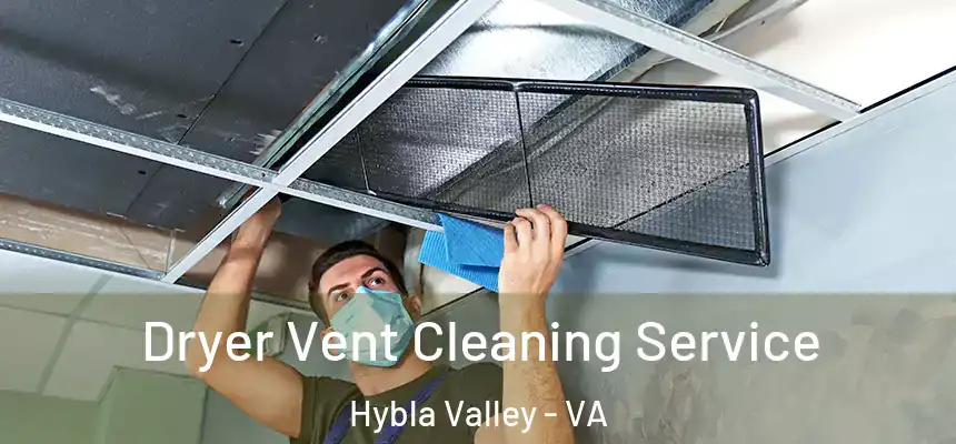 Dryer Vent Cleaning Service Hybla Valley - VA